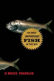 Cover of: The Most Important Fish in the Sea by H. Bruce Franklin