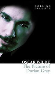 Cover of: The Picture of Dorian Gray (Collins Classics) by Oscar Wilde