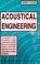 Cover of: Acoustical engineering.