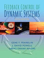 Feedback control of dynamic systems by Gene F. Franklin