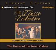 Cover of: House of the Seven Gables, The (Classic Collection) by Nathaniel Hawthorne