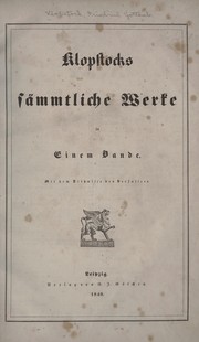 Cover of: Klopstocks sämmtliche Werke by Friedrich Gottlieb Klopstock