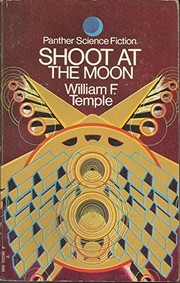 Cover of: Shoot at the Moon by William F. Temple