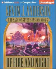 Cover of: Of Fire and Night by Kevin J. Anderson