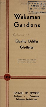 Cover of: Quality dahlias and gladioli by Wakeman Gardens