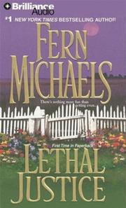 Cover of: Lethal Justice (Revenge of the Sisterhood) by Fern Michaels