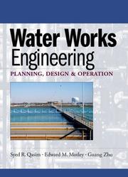 Cover of: Water Works Engineering Planning Design and Operations