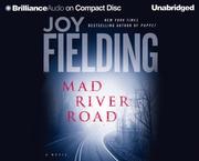 Cover of: Mad River Road (Fielding, Joy (Spoken Word)) by Joy Fielding