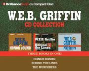 Cover of: W.E.B. Griffin CD Collection: Honor Bound, Behind the Lines, The Murderers (Griffin, W.E.B.)