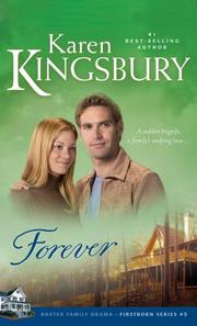 Cover of: Forever (Firstborn Series #5) by Karen Kingsbury