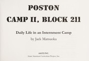 Cover of: Poston: Camp II, Block 211: Daily Life in an Internment Camp
