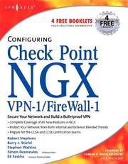 Cover of: Configuring Check Point NGX VPN-1/Firewall-1 by Robert Stephens, Barry Stiefel, Stephen Watkins, Simon Desmeules, Eli Faskha