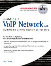 Cover of: Building a VoIP Network with Nortel's Multimedia Communication Server 5100