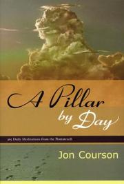 Cover of: A Pillar by Day by Jon Courson