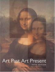 Cover of: Art Past, Art Present (Trade) (5th Edition) by David G. Wilkins, Bernie Schultz