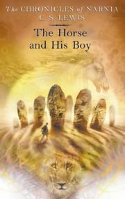 Cover of: The Horse and His Boy (Chronicles of Narnia) by C.S. Lewis