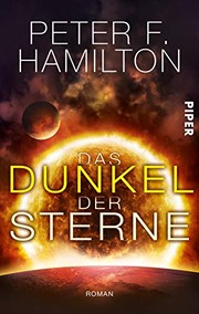 Cover of: Das Dunkel der Sterne: Die Chronik der Faller 02 by Peter F. Hamilton