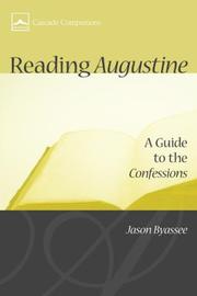 Cover of: Reading Augustine: A Guide to the Confessions (Cascade Companions)