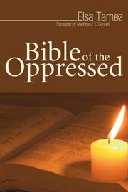 Cover of: Bible of the Oppressed by Elsa Tamez