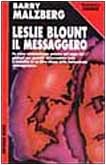 Cover of: Leslie Blount il Messaggero by Barry Malzberg