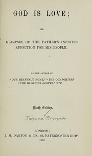 Cover of: God is love by Grant, James