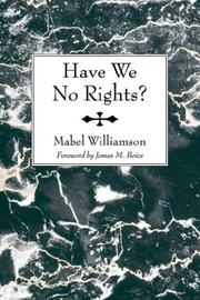 Have We No Rights? by Mabel Williamson