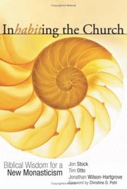 Inhabiting the Church by Jon R. Stock, Tim Otto, Jonathan Wilson-Hartgrove