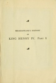 Cover of: Shakespeare's history of King Henry the Fourth by William Shakespeare