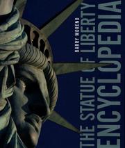 Cover of: The Statue of Liberty Encyclopedia by Barry Moreno