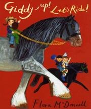 Cover of: Giddy up ! Let's Ride ! by Flora Mcdonnell