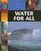 Cover of: Water for All (Earth Watch)