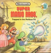 Super Mario Bros Trapped in the Perilous Pit by Jack C. Harris