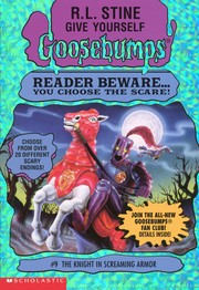 Give Yourself Goosebumps - The Knight in Screaming Armor by R. L. Stine
