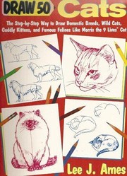 Cover of: Draw 50 cats by Lee J. Ames