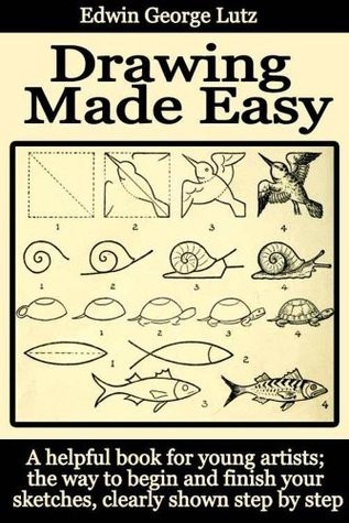 Drawing made easy by Edwin George Lutz