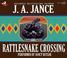 Cover of: Rattlesnake Crossing (Joanna Brady Mysteries (Audio))