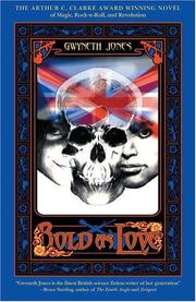 Cover of: Bold as Love by Gwyneth Jones, Mike Dringenberg