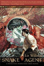 Cover of: Snake Agent by Liz Williams, Jon Foster