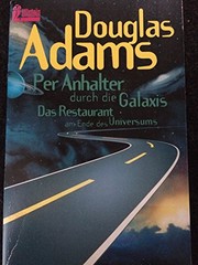 Cover of: Per Anhalter durch die Galaxis/Das Restaurant am Ende des Universums (Per Anhalter durch die Galaxis, #1-2)