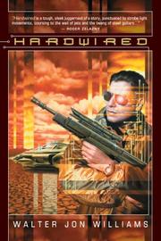 Cover of: Hardwired by Walter Jon Williams