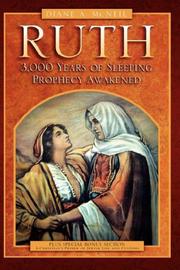 Ruth 3,000 Years of Sleeping Prophecy Awakened