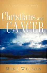 Cover of: Christians and Cancer by Mike Wilson