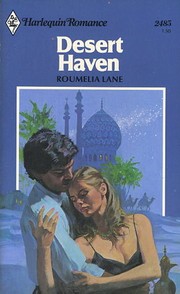 Cover of: Desert Haven (Harlequin Romance No 2485)