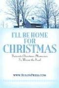 Cover of: I'll Be Home for Christmas