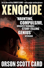 Cover of: Xenocide: Book 3 of the Ender Saga by Orson Scott Card
