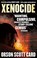 Cover of: Xenocide: Book 3 of the Ender Saga