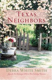 Cover of: Texas Neighbors: The Key/The Promise/The Neighbor (Heartsong Novella Collection)
