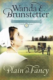 Cover of: Plain and Fancy (Brides of Lancaster County #3) by Wanda E. Brunstetter
