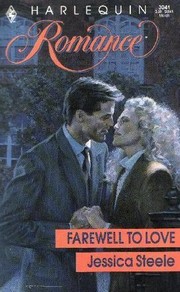 Cover of: Farewell to Love: Harlequin Romance - 3041