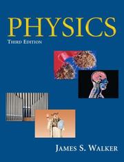 Cover of: Physics (3rd Edition) (MasteringPhysics Series) by James S. Walker